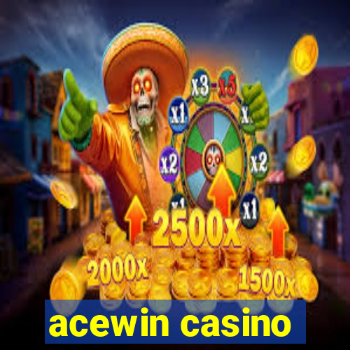 acewin casino